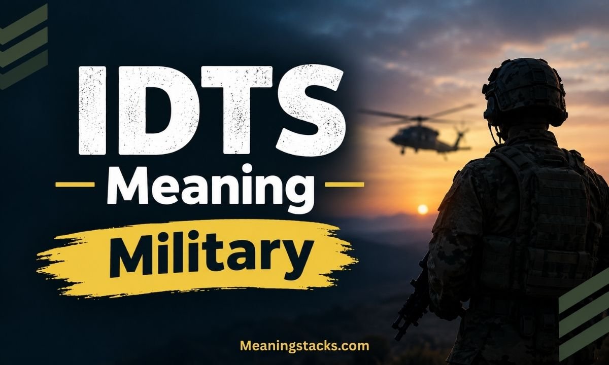 idts-meaning-military