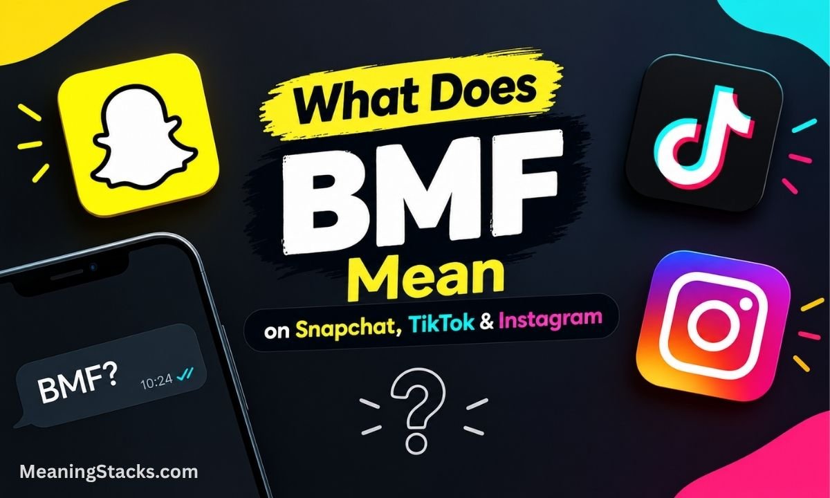 what-does-bmf-mean-on-snapchat