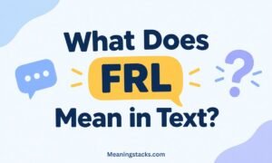 what-does-frl-mean-in-text