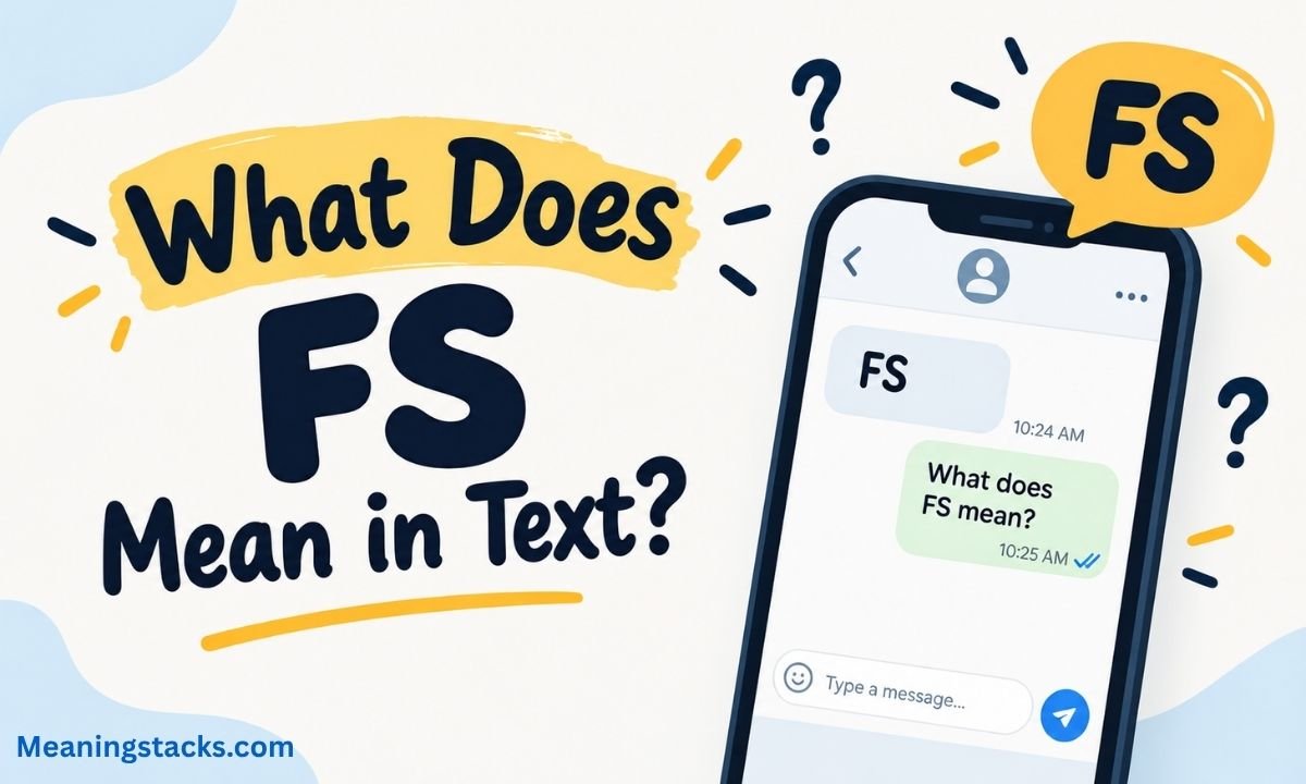 what-does-fs-mean-in-text