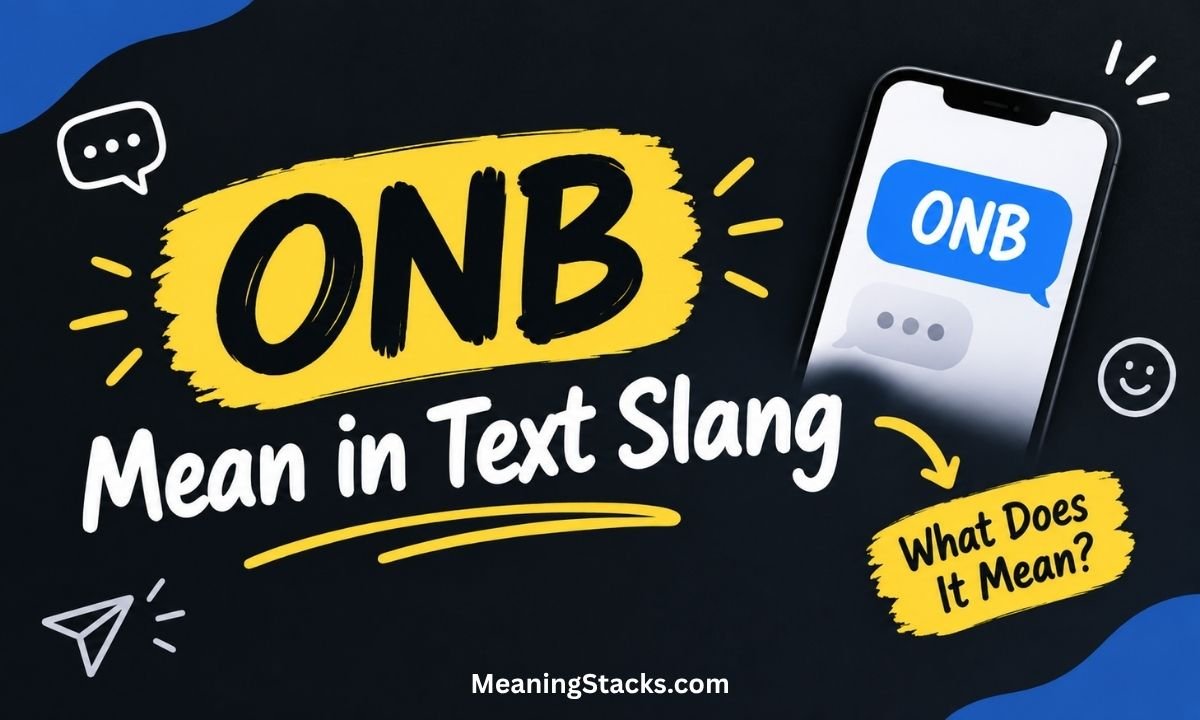 what-does-onb-mean-in-text-slang