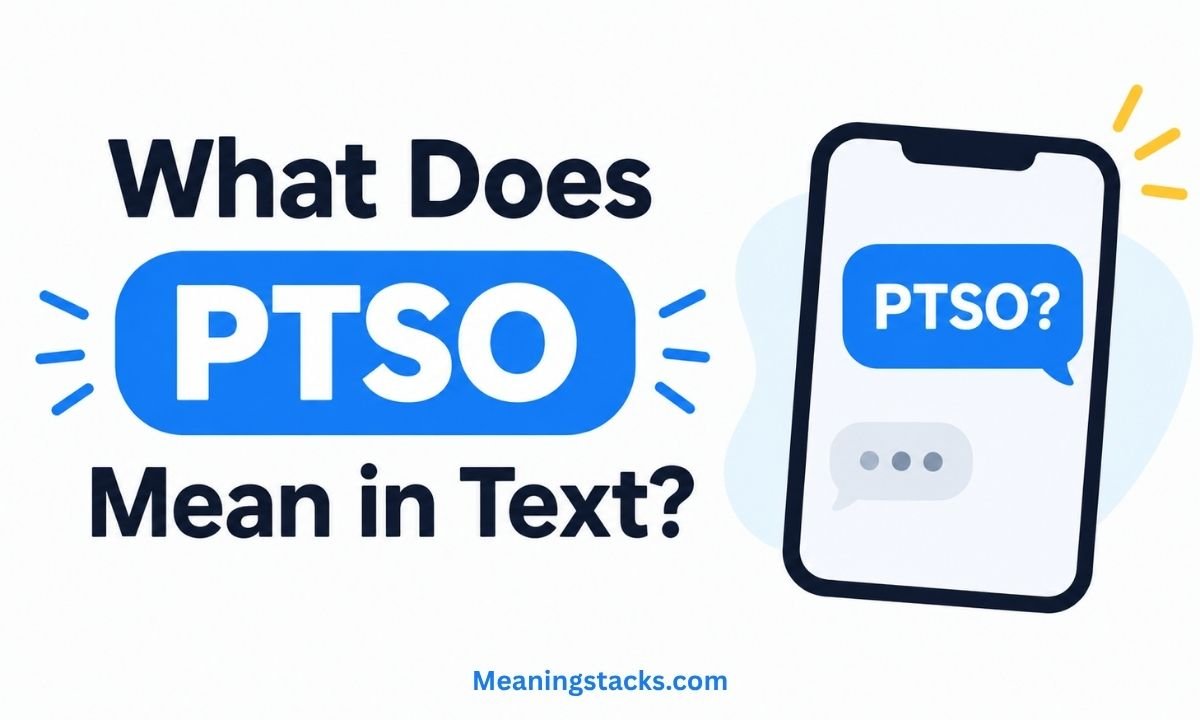 what-does-ptso-mean-in-text