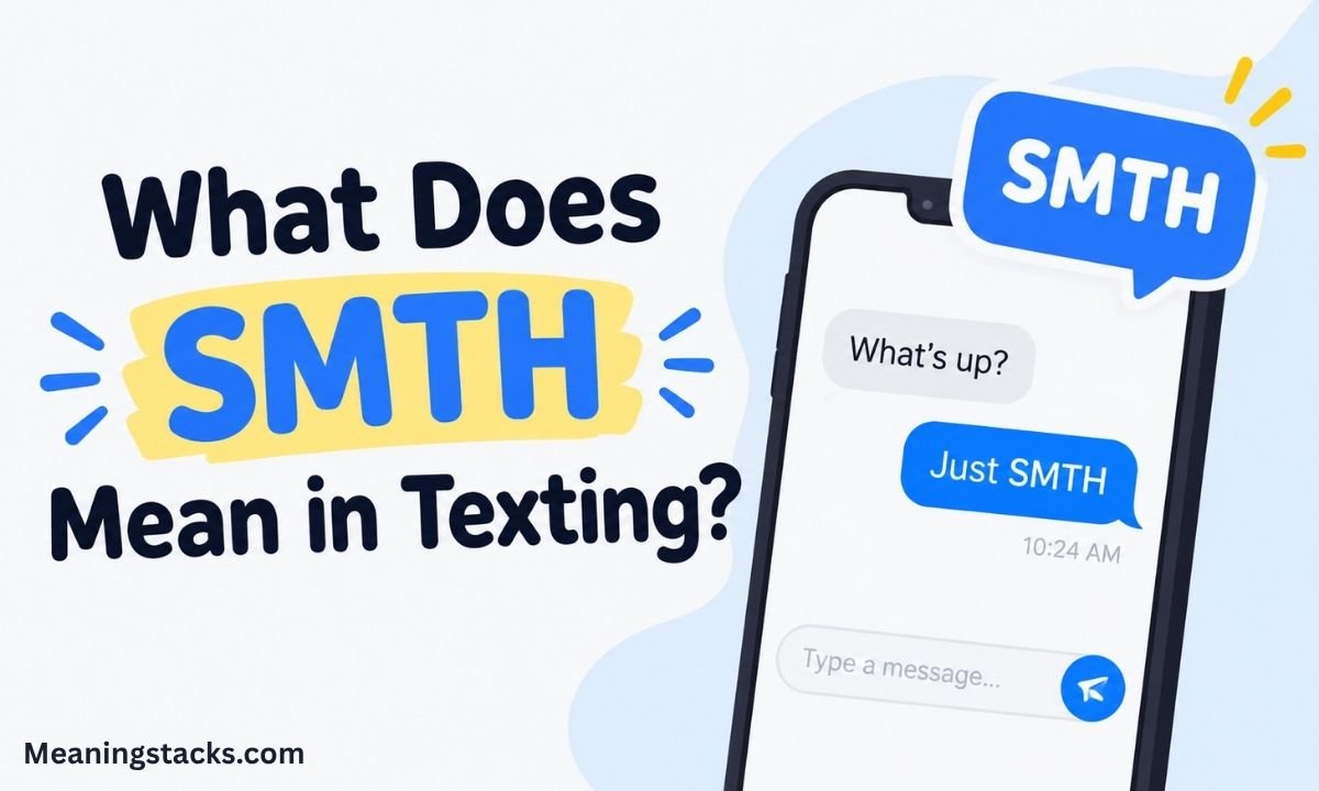 what-does-smth-mean-in-texting