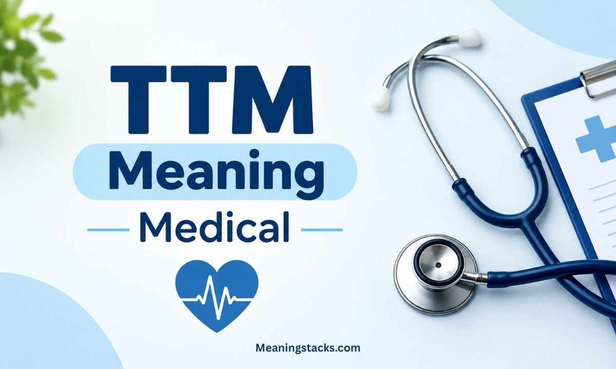ttm-meaning-medical
