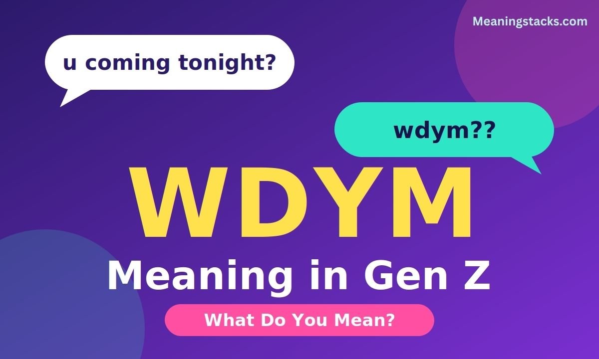 wdym-meaning-gen-z