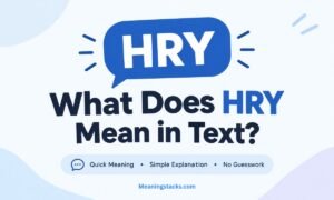 what-does-hry-mean-in-text