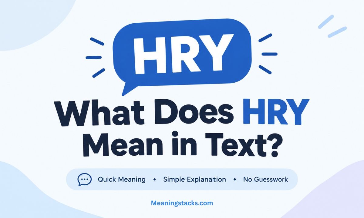 what-does-hry-mean-in-text